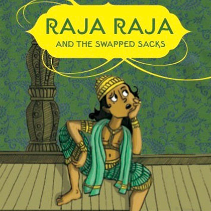Raja Raja and the Swapped Sacks - by Natasha Sharma | Free Shipping